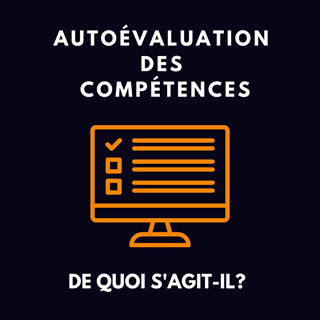 Image - AUTOÉVALUATION DES COMPÉTENCES - De quoi s'agit-il? Image - AUTOÉVALUATION DES COMPÉTENCES - De quoi s'agit-il?