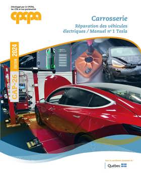 Carrosserie VÉ: Réparation des véhicules électriques / Manuel no 1 Tesla | CAP-26 Carrosserie VÉ: Réparation des véhicules électriques / Manuel no 1 Tesla | CAP-26